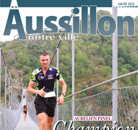 LE MAGAZINE AUSSILLON NOTRE VILLE EST SORTI !